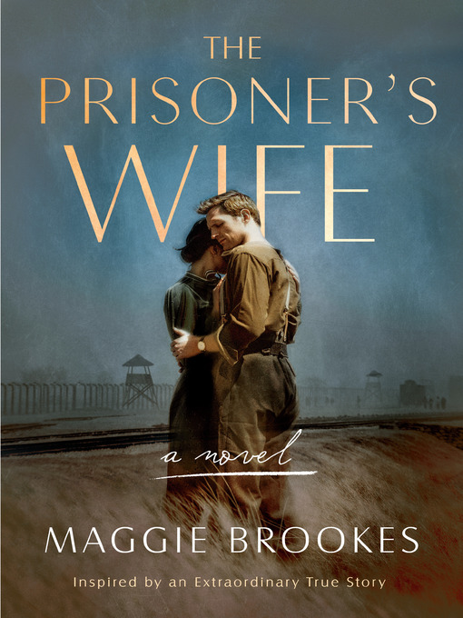 Title details for The Prisoner's Wife by Maggie Brookes - Wait list